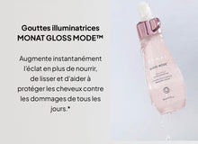 Lade das Bild in den Galerie-Viewer, Système MONAT GLOSS MODE™
